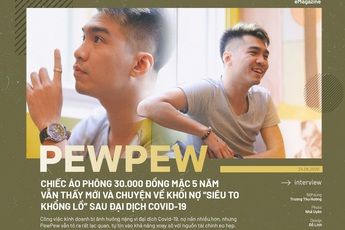 Pewpew: Chiếc áo phông 30.000 đồng mặc 5 năm vẫn thấy mới và chuyện về khối nợ siêu to khổng lồ sau đại dịch Covid-19