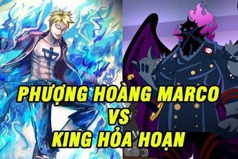 One Piece: 4 lý do cho thấy Marco là đối thủ "hoàn hảo" của King, liệu Phượng Hoàng có "bón hành" được Khủng Long?