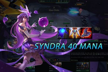 Đấu Trường Chân Lý: Bị sửa trong chưa đến 24h tại các máy chủ trên thế giới nhưng Syndra vẫn ngang nhiên tung hoành tại máy chủ Việt Nam