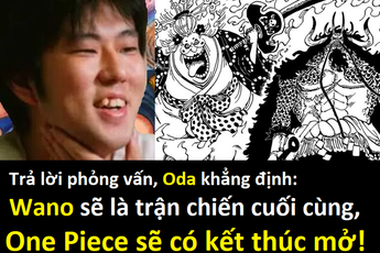 Trách nhầm Oda, arc Wano thực sự sẽ là trận chiến lớn nhất trong One Piece từ trước đến nay