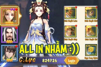 "All in nhầm" vào Tiểu Long Nữ lên tận 4 sao 1 triệu lực chiến, game thủ khóc ròng vì mất trắng 12k vàng và cái kết...