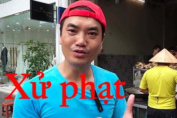 Đăng tải thông tin sai sự thật, YouTuber Duy Nến bị xử phạt hơn 12 triệu đồng