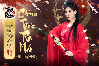 "Ngọc nữ" Phương Anh Đào trở thành Gương mặt đại diện của Tuyệt Kiếm Cổ Phong, mang đến loạt sự kiện "khủng" cho anh em game thủ!