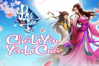 Chìm đắm trong thế giới tiên cảnh đậm chữ “Tình” của Phi Tiên Mobile