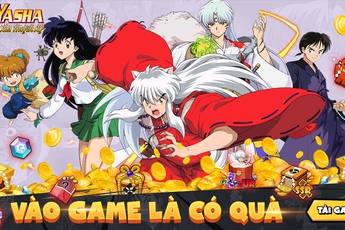 Sống lại tuổi thơ cùng Khuyển Dạ Xoa Truyền Kỳ - tựa game duy nhất sở hữu bản quyền IP InuYasha tại Việt Nam