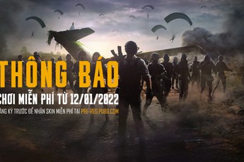 PUBG chính thức trở thành game miễn phí 0 đồng, tải thoải mải trên Steam