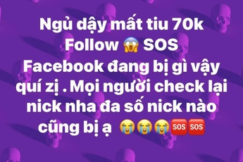 Tài khoản Facebook bị giảm lượt theo dõi, cập nhật hay là lỗi?