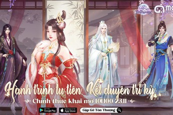 Gặp Gỡ Tôn Thượng - game tu tiên hẹn hò mới đến từ NPH Tiên Lữ Kỳ Duyên