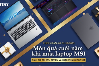 Món quà cuối năm với laptop MSI