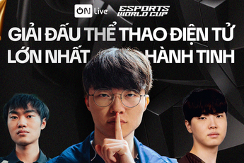 ON Live chính thức phát sóng trực tiếp giải đấu Esports World Cup 2024