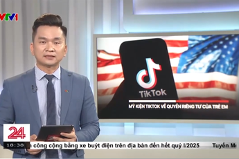 TikTok lên sóng VTV liên quan đến các cáo buộc ảnh hưởng nghiêm trọng tới trẻ em