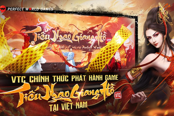 VTC chính thức phát hành Tiếu Ngạo Giang Hồ PC bản quyền Perfect World tại Việt Nam