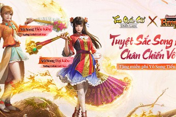 Tam Quốc Chí - Chiến Lược (MAX 2.0) Big Update: Đồng hành cùng Dynasty Warriors 9 Empires - Tặng Vô Song Tiểu Kiều