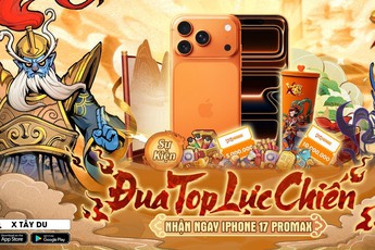 Giành ngôi vương X Tây Du, game thủ nhận ngay iPhone 17 Pro Max 256GB Cam vũ trụ