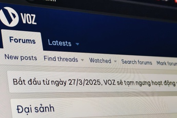 Diễn đàn VOZ bất ngờ thông báo tạm ngưng hoạt động với người dùng Việt Nam