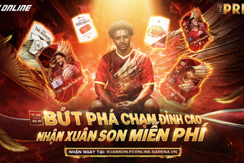 "Cực hot" tháng 9: Siêu phẩm Xuân Son lần đầu tiên xuất hiện trong FC Online, toàn server được nhận miễn phí