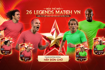 FC Online chơi lớn! Mời huyền thoại bóng đá quốc tế về Việt Nam tham gia giải đấu Legends Match