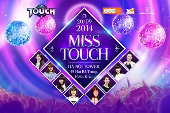 CMN tổ chức buổi Offline Chung kết Miss Touch tại Hà Nội