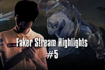 Liên Minh Huyền Thoại: Những khoảnh khắc tuần 5 stream của Faker