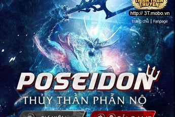 Thiên Thần Truyện ra mắt phiên bản Thủy Thần Phẫn Nộ