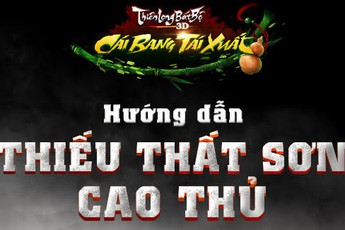 Thiên Long Bát Bộ 3D – Cái Bang vượt Thiếu Thất Sơn cao thủ