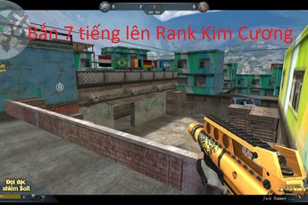 Choáng với game thủ Truy Kích lên rank Kim Cương chỉ trong 7 tiếng