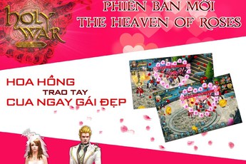 The heaven of roses - Phiên bản mang đến những cuộc chiến bất tận của Holy War