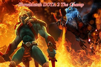 Tất tần tật về ShowMatch The Champ: Trận đấu lớn nhất lịch sử DOTA 2 Việt Nam