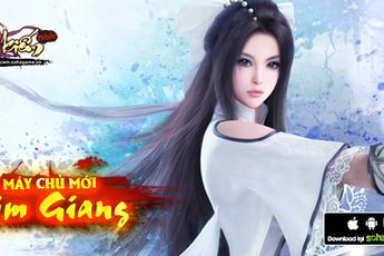Ra mắt máy chủ Kim Giang, Ngạo Kiếm Mobile tặng Gift Code giá trị