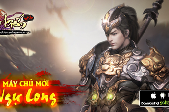 Ra mắt máy chủ Ngự Long, Ngạo Kiếm Mobile tặng Gift Code giá trị
