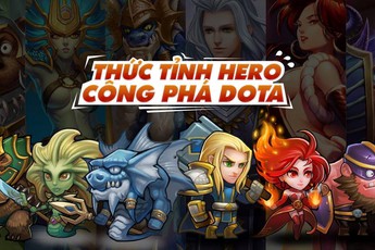 DoTa Truyền Kỳ update tính năng Thức Tỉnh tướng