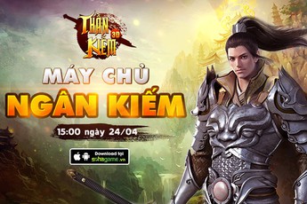 Ra mắt máy chủ Ngân Kiếm, Thần Kiếm 3D tặng Gift Code cực giá trị