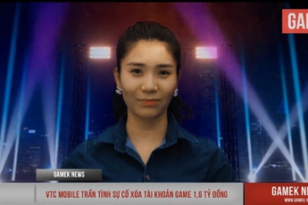 [GameK News 7] Tổng hợp tin tức nóng hổi nhất tuần qua