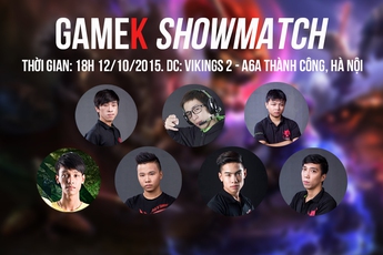 GameK ShowMatch 2015: Giải đấu quy tụ siêu sao Liên Minh Huyền Thoại Việt Nam