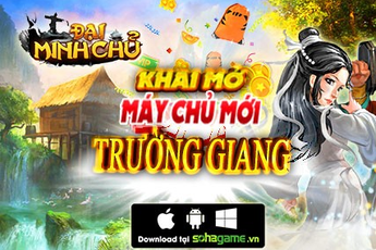 Đại Minh Chủ tặng VIPcode giá trị, mừng ra mắt chủ mới Trường Giang