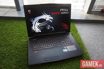 Cận cảnh MSI GT72 Dominator Pro - Laptop chơi game cao cấp tại Việt Nam