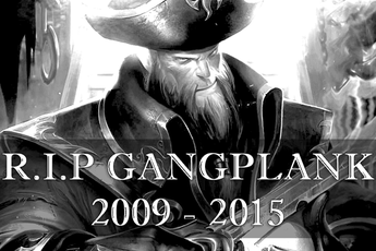Liên Minh Huyền Thoại: Gangplank chết là chiêu PR kinh điển nhất của Riot Games?