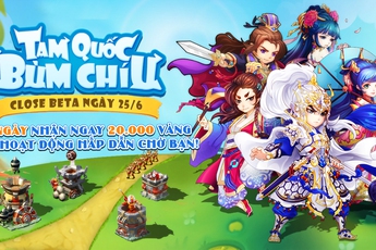 Tam Quốc Bùm Chíu tựa game kết hợp thủ thành thẻ bài đấu trường ấn định Close Beta ngày 25/6