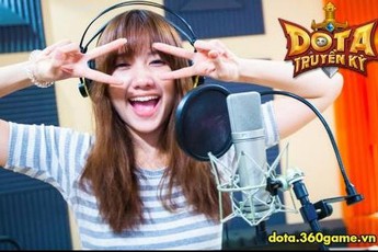 Hari Won chơi DoTa Truyền Kỳ cùng 50 triệu game thủ Châu Á