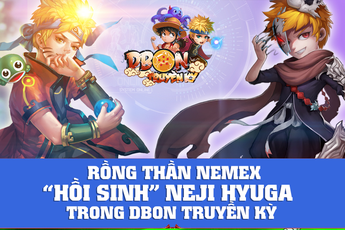 Neji sẽ được Rồng thần Namek hồi sinh trong DBON?