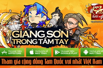 Tam Quốc Diễn Nghĩa tưng bừng ngày ra mắt