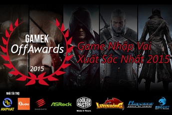 [GameK OffAwards 2015] Bình chọn game nhập vai hay nhất 2015