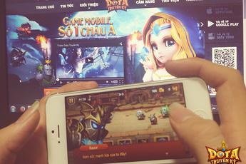 gMO số 1 Châu Á - DoTa Truyền Kỳ “trình làng” phiên bản iOS