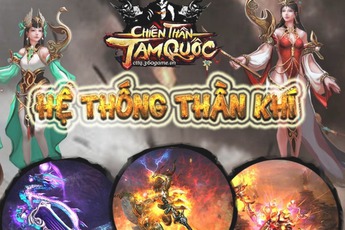 Bát Đại Thần Khí của Chiến Thần Tam Quốc – Mười phân vẹn mười