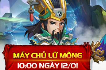 Hổ Tướng Truyền Kỳ khai mở máy chủ Lữ Mông, phát tặng Giftcode