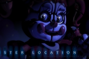 FNAF: Sister Location - Phần mới nhất của game kinh dị nổi tiếng đã ra mắt