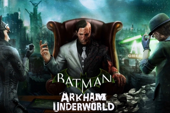 Batman: Arkham Underworld - Tựa game khiến fan hâm mộ Batman phải "nóng mặt"