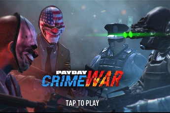 PAYDAY: Crime Wars - Game bắn súng PvP cực chất đổ bộ mobile