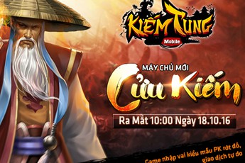 Khai mở Cửu Kiếm, Kiếm Tung Mobile tặng ngay 999 Lễ Kim và nhiều phần quà giá trị khác