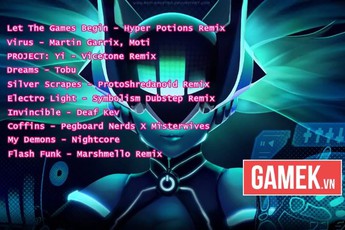 List nhạc thần kỳ giúp gamer chơi Liên Minh Huyền Thoại minh mẫn và nhạy bén hơn (Phần 2)